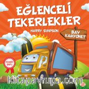 Eğlenceli Tekerlekler / Bay Kamyonet