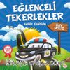 Eğlenceli Tekerlekler / Bay Polis