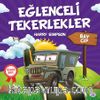 Eğlenceli Tekerlekler / Bay Cip