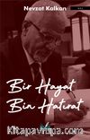 Bir Hayat Bin Hatırat