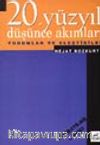 20. Yüzyıl Düşünce Akımları