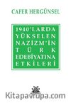 1940’larda Yükselen Nazizm’in Türk Edebiyatına Etkileri 
