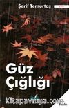 Güz Çığlığı