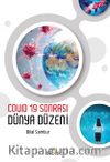 Covid 19 Sonrası Dünya Düzeni