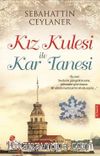 Kız Kulesi ile Kar Tanesi