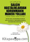 Salgın Hastalıklardan Korunmanın Manevi Yolları & Taun - Veba Kara Ölüm