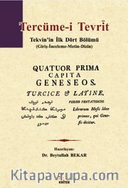 Tercüme-i Tevrit <br /> Tekvin’in İlk Dört Bölümü (Giriş-İnceleme-Metin-Dizin)