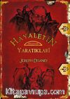 Hayaletin Yaratıkları / Wardstone Günlükleri 15. Kitap