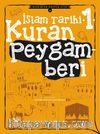 Kur’an Peygamberi / İslam Tarihi 1