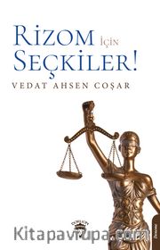 Rizom İçin Seçkiler!
