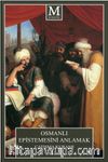 Osmanlı Epistemesini Anlamak Çatışma Kuramı