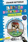 Konaktaki Yangın / Çılgın Dedektifler Baran İle Beren