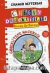 Çılgın Dedektifler Baran İle Beren / Göbeklitepe Macerası