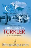Coğrafyadan Vatana Türkistan'da Türkler