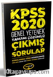2020 KPSS Genel Yetenek 2013-2019 Konularına Göre Tamamı Çözümlü Çıkmış Sorular