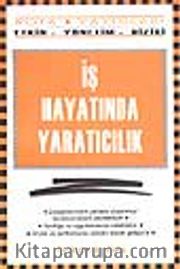İş Hayatında Yaratıcılık