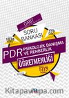 ÖABT PDR Psikolojik Danışma ve Rehberlik Öğretmenliği Soru Bankası
