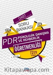 ÖABT PDR Psikolojik Danışma ve Rehberlik Öğretmenliği Soru Bankası