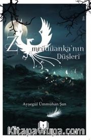 Zümrüdüanka’nın Düşleri