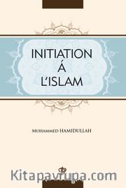 Initiation A L'Islam