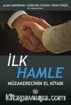 İlk Hamle & Müzakerecinin El Kitabı