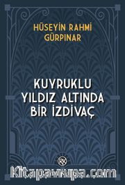 Kuyruklu Yıldız Altında Bir İzdivaç