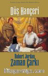 Düş Hançeri / Zaman Çarkı 11. Cilt (Ciltli)