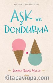 Aşk ve Dondurma (Ciltli)