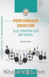Performans Denetimi & İlçe Yönetimi İçin Bir Model