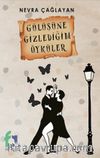 Gülüşüne Gizlediğim Öyküler