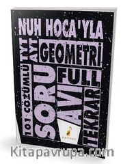TYT - AYT Nuh Hocayla Geometri Soru Avı 101 Çözümlü Soru