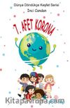 7. Afet Korona / Dünyayı Keşfet Serisi
