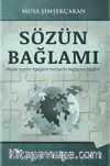 Sözün Bağlamı & Örnek Sureler Eşliğinde Kur’an’da Bağlamın Etkileri 
