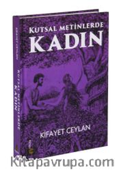 Kutsal Metinlerde Kadın