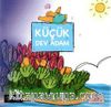 Küçük Dev Adam (5+ Yaş)