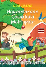 Hayvanlardan Çocuklara Mektuplara Mektuplar 2