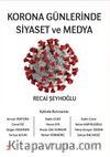 Korona Günlerinde Siyaset ve Medya