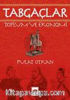 Tabgaçlar & Toplum ve Ekonomi