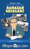 Ramazan Geceleri & Server Bedi Külliyatı