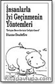 İnsanlarla İyi Geçinmenin Yöntemi