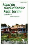 Küba’da Sürdürülebilir Kent Tarımı