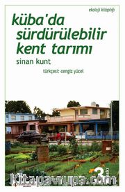 Küba’da Sürdürülebilir Kent Tarımı