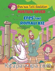 Efes’teki Romalı Kız / Duru’nun Tatil Günlükleri