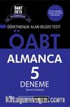 2015 ÖABT Almanca 5 Deneme Tamamı Çözümlü