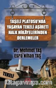 Taşeli Platosu'nda Yaşayan Tekeli Aşireti Halk Hikayelerinden Derlemeler