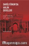 Darülfünun'da Ahlak Dersleri & Programlar-Ders Notları-Hocalar