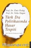 Türk Dış Politikasında Hasar Tespiti