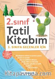 2. Sınıf Tatil Kitabım (3. Sınıfa Geçenler İçin)