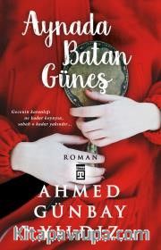 Aynada Batan Güneş