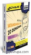 2020 KPSS Süvari Vatandaşlık Tamamı Çözümlü 20 Deneme Sınavı